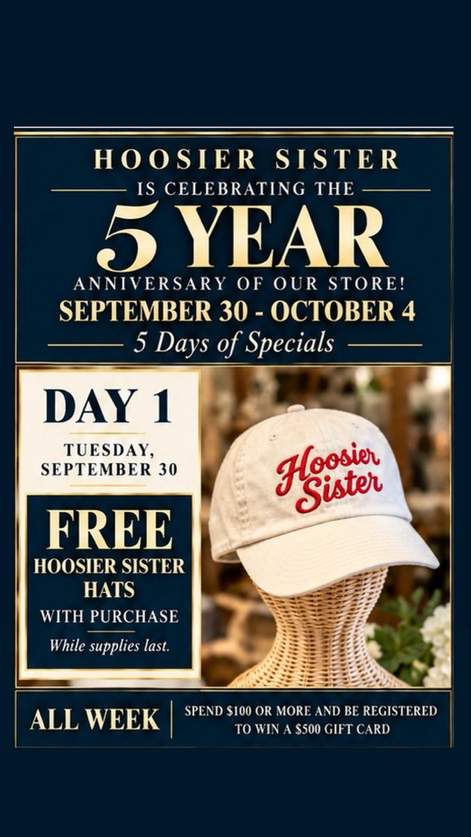 HoosierSister's tweet photo. It’s our Anniversary! 🎉

Join us September 30–October 4 for our 5 Year Anniversary Celebration, with a different special each day, both in store and online!

DAY 1 • Wednesday, September 30
FREE Hoosier Sister hat with purchase,
while supplies last. https://t.co/qNZ4zwzcFE