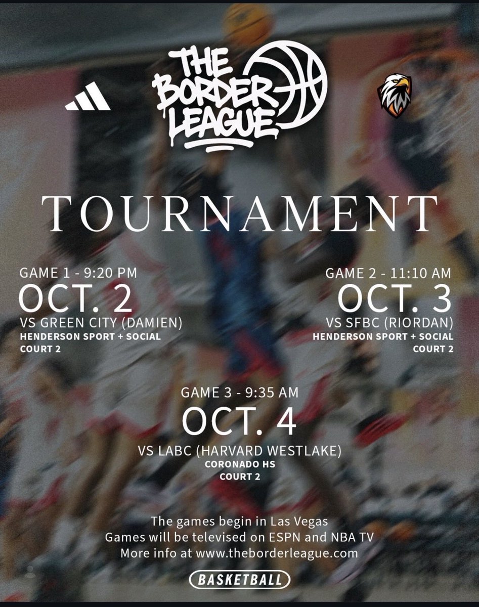 CoachBrockE_mbb's tweet photo. 🚨College coaches 
Here is our schedule for The Border League in Las Vegas. 
#sel3ctstatus
#lca https://t.co/DkuGL8Pt1P