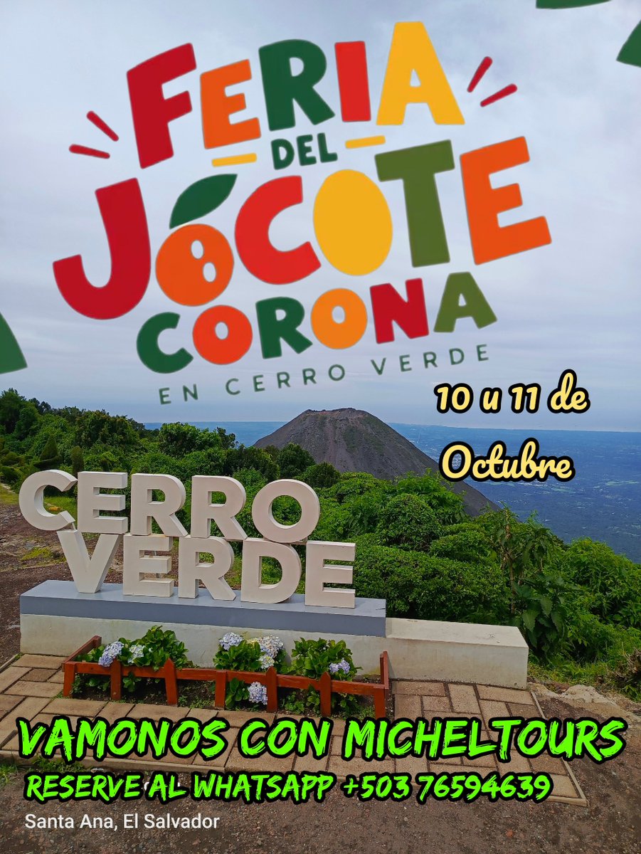 Micheltours1's tweet photo. Feria del JOCOTE 
#vamonos con #micheltours 
Este 10 u 11 de octubre 
Al cerro Verde 
Tours totalmente privados 
para 10 a 12 personas https://t.co/QV23KRqqL1