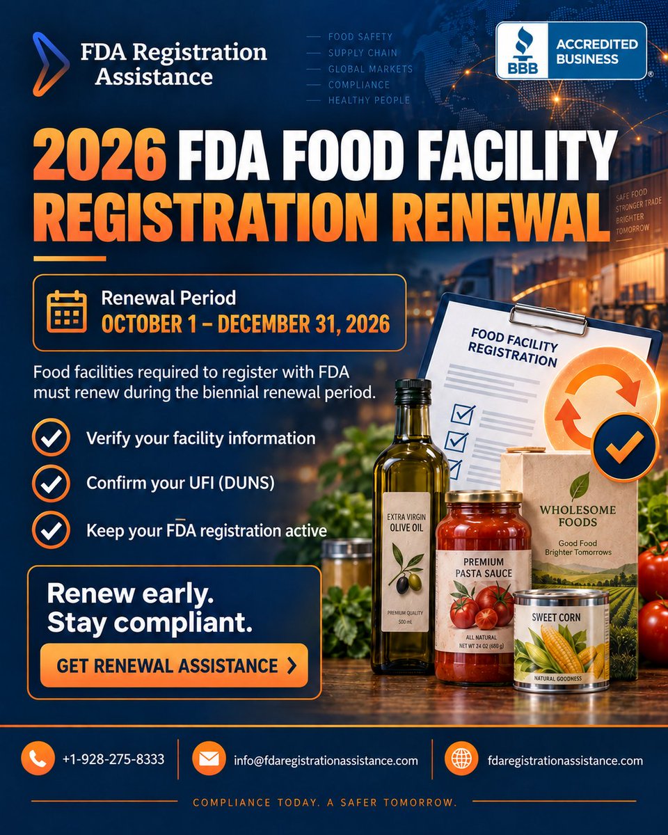 fda_assistance's tweet photo. 🚨2026 Food Facility Renewal
The biennial renewal window is Oct. 1–Dec. 31, 2026. 
Don’t risk a lapse in registration.
✅ Verify facility info
✅ Confirm UFI/DUNS
✅ Renew on time
📞 +1 (928) 275-8333
🌐 https://t.co/uMEApqcRNh
#FDA #FDACompliance #FoodSafety #USMarket https://t.co/otfVClggjD