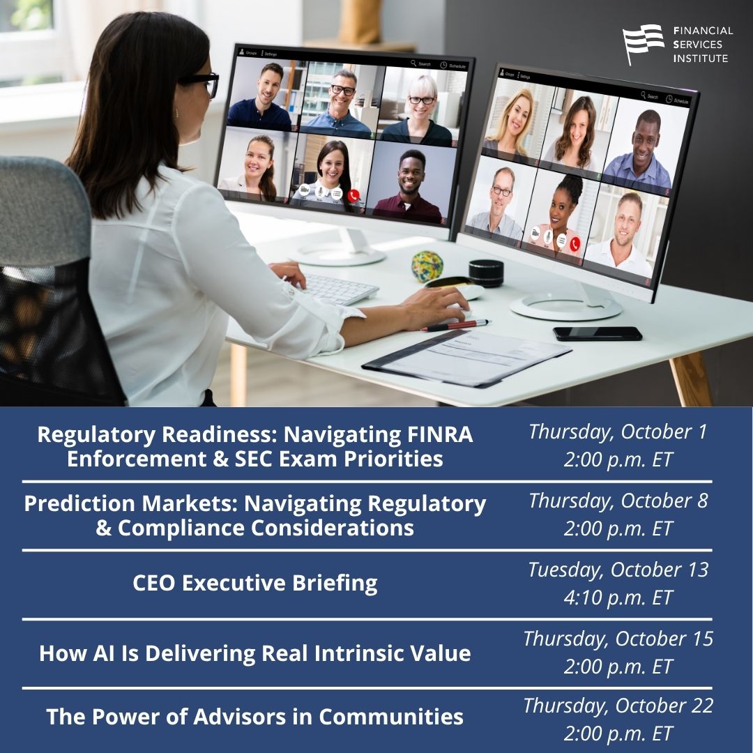 FSIwashington's tweet photo. October is packed with #FSIEvents!

Join us for conversations on FINRA &amp; SEC priorities, prediction markets, key CEO updates, AI’s business value, and the impact advisors make in their communities.

Explore what’s ahead: https://t.co/MYjXmSHma3  

#FSI https://t.co/5oynawhDje