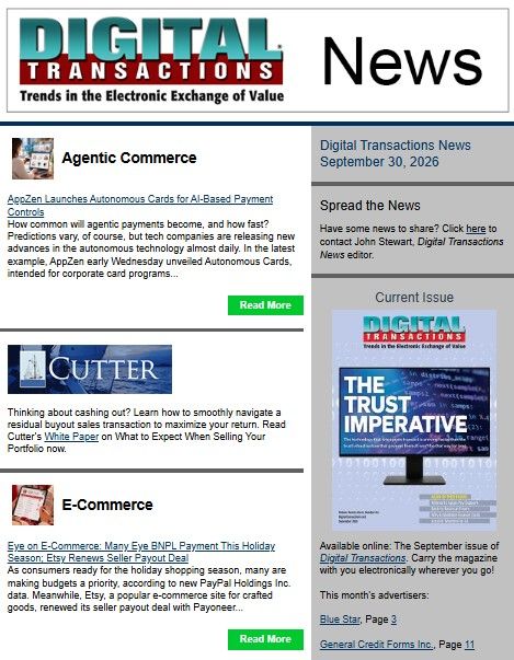 DTPaymentNews's tweet photo. Today's Digital Transactions News: AppZen’s Autonomous AI Card Plans; Many Eye BNPL This Holiday Season; Consumers Balk at Three
https://t.co/GmVHU3kINn 
#payments #SBT #ecommerce #AI #creditcards #Mastercard #mcommerce #PayPal #BNPL #Etsy #Payoneer #sellerpayouts https://t.co/hbmksYmrFI