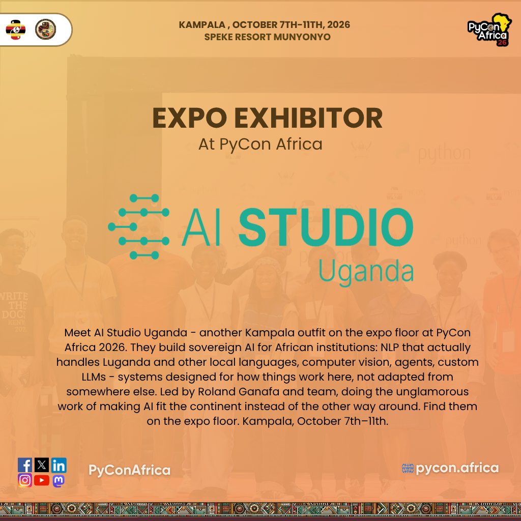 pyconafrica's tweet photo. Meet AI Studio Uganda - another Kampala outfit on the expo floor at PyCon Africa 2026.

Building sovereign AI for African institutions - NLP for Luganda and other local languages, computer vision, agents, custom LLMs. Practical, not hype.

Find them on the expo floor Oct 7th–11th https://t.co/MShO7n8DN9