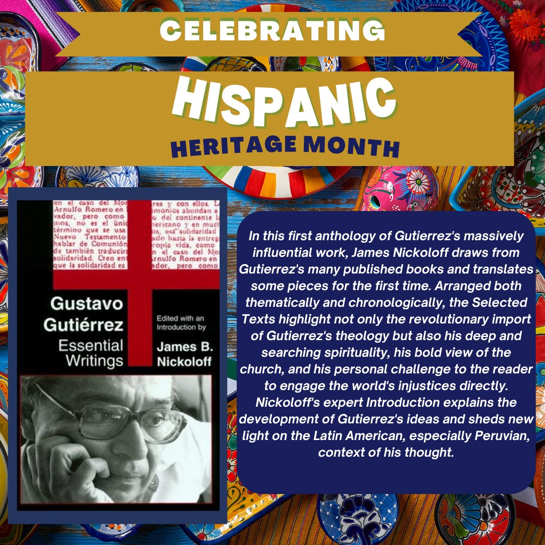 OrbisBooks's tweet photo. 🎉🌎 Celebrate #HispanicHeritageMonth with Gustavo Gutiérrez: Essential Writings.

📖 Explore the timeless reflections of one of Latin America's most influential theologians.

🔗 https://t.co/dBe0WaHdPk

#HispanicHeritageMonth #GustavoGutierrez #EssentialWritings https://t.co/pIMvwKUCKD