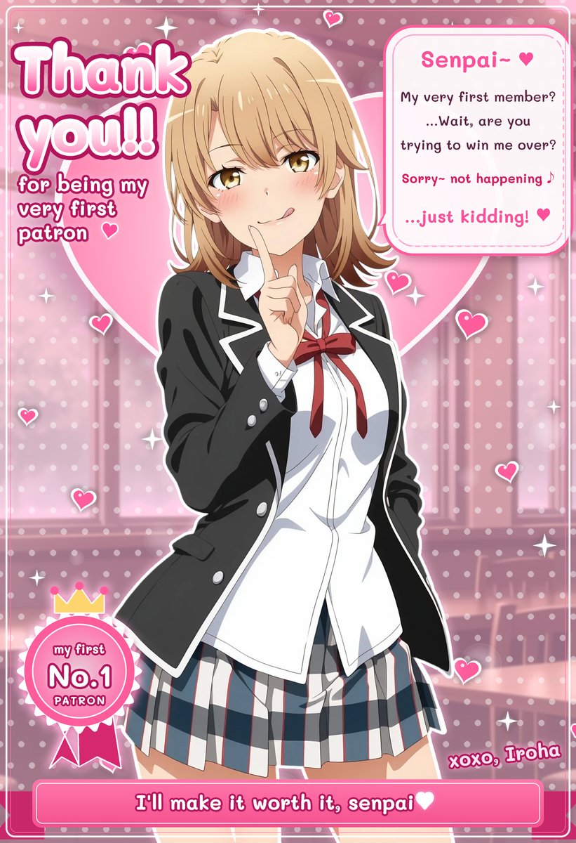 Fiyuka18's tweet photo. My very first patron just joined! 💗
Thank you so much, senpai~

"Are you trying to win me over? Sorry, not happening♪ …just kidding!"

初めての支援者さま、本当にありがとうございます！

#IrohaIsshiki #一色いろは https://t.co/MzuuOUJeKY