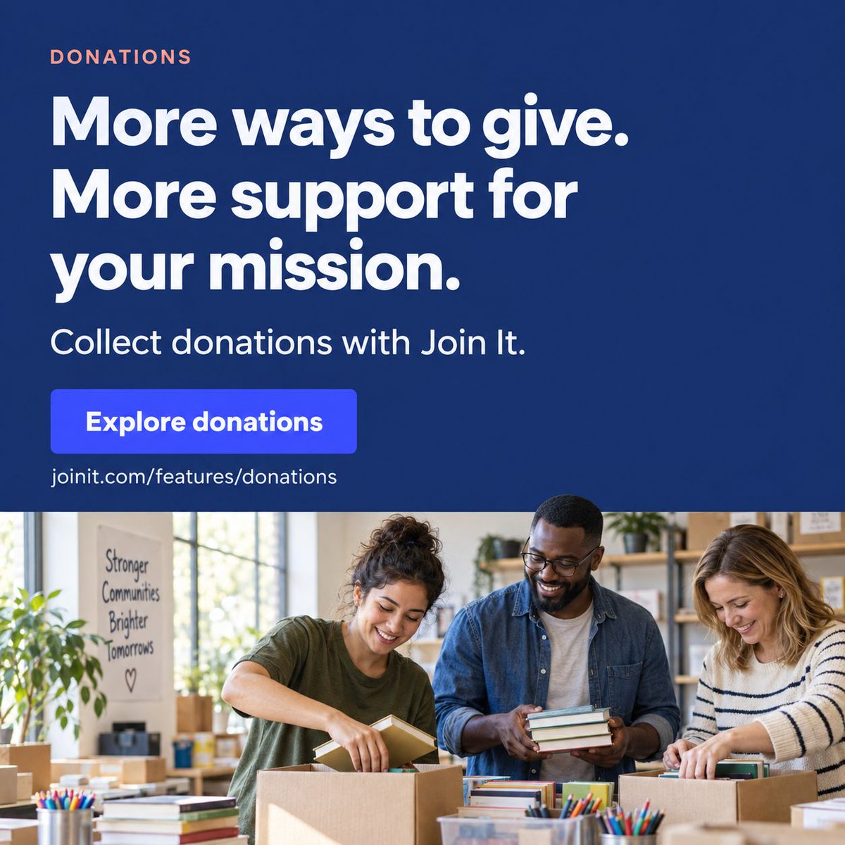 Joinit's tweet photo. More ways to give. More support for your mission.

Collect donations through your member portal or website with Join It. Supporters don’t need to become members to give.

Explore donations: https://t.co/VxDikiNoSr https://t.co/PLh3TRn11I