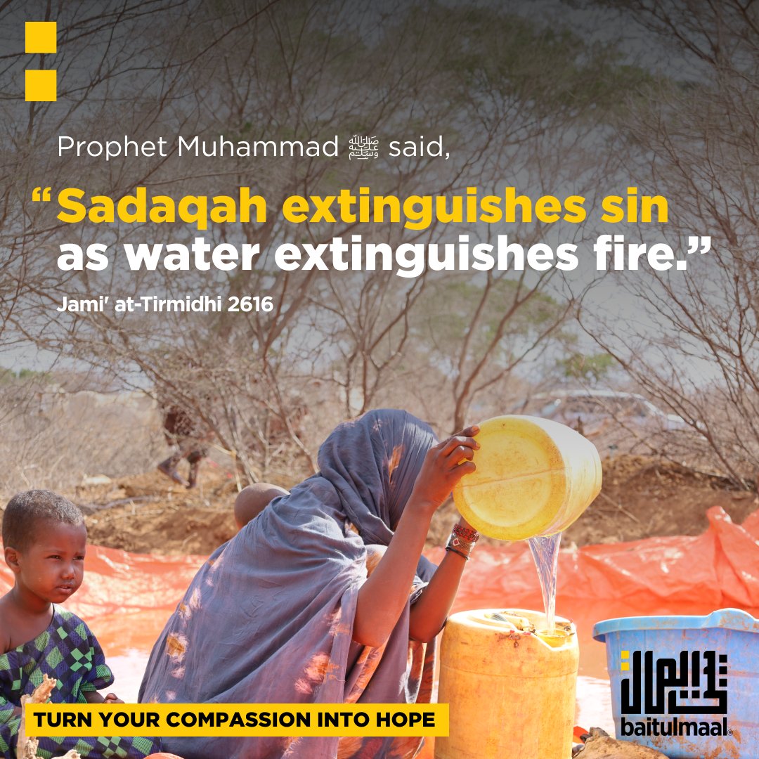 baitulmaal's tweet photo. Prophet Muhammad ﷺ said, "Sadaqah extinguishes sin as water extinguishes fire."

(Jami' at-Tirmidhi 2616)

https://t.co/sNs6PGFz6P 
.
.
.
.
.
. 
#Baitulmaal #Compassion #Hope #Aid #Sunnah #Islam #Sadaqah #Charity #Orphans #Children #Food #Education #Healthcare https://t.co/uQAqA9Iaen