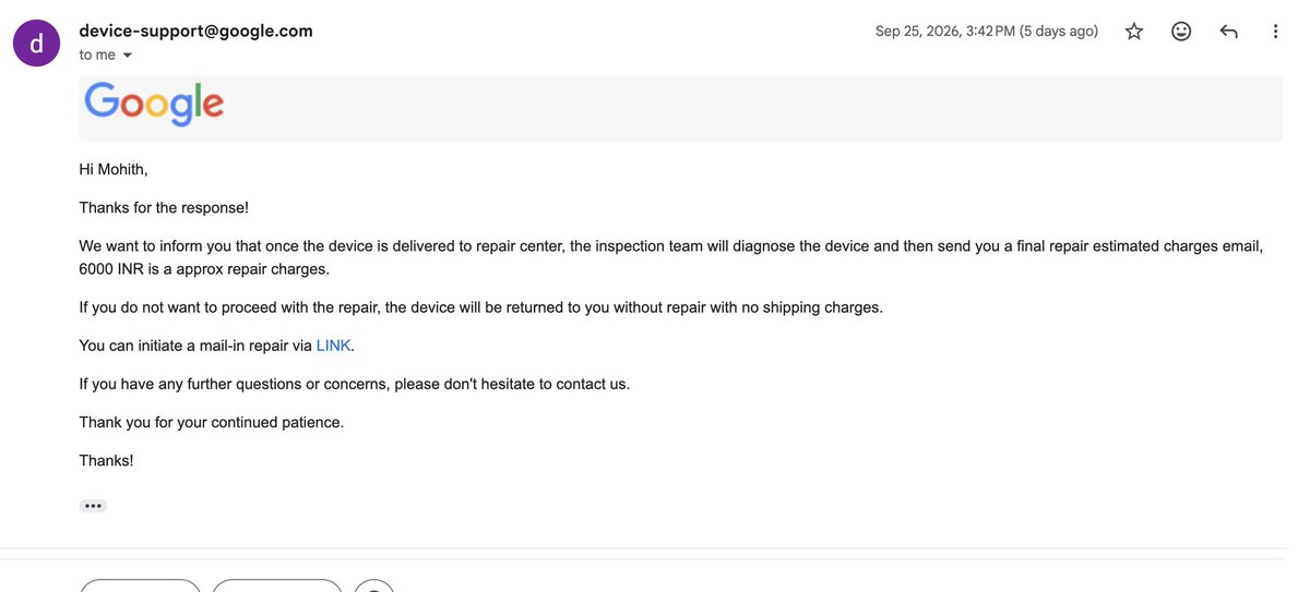 MohithJagal's tweet photo. Extremely disappointed with @MadeByGoogle @GoogleIndia. My Pixel 9 Pro Fold suffered a spontaneous failure. Support admitted in writing that the screen/camera failure IS covered under the Extended Repair Program.
However, they are denying me this service #teampixel #googleindia https://t.co/des4Xe4Vet