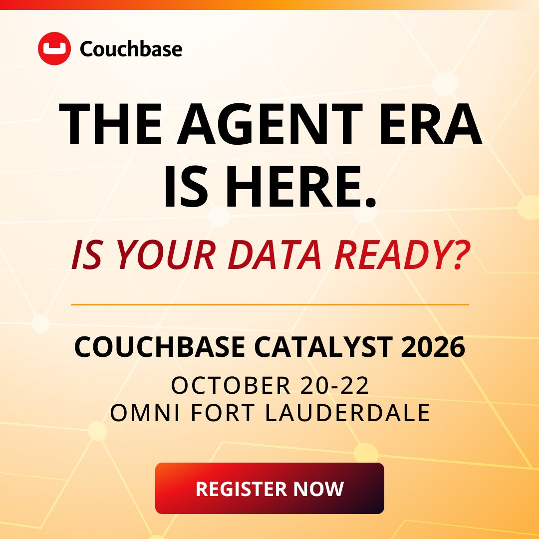 couchbase's tweet photo. Enterprise AI is moving from theory to production. Is your data ready?

Catalyst 2026: exec strategy, real customer architectures &amp; hands-on engineering labs.

Oct 20–22 | Fort Lauderdale
Register 👉 https://t.co/fE5ywNng21

#Couchbase #EnterpriseAI https://t.co/zutDNBlGjo