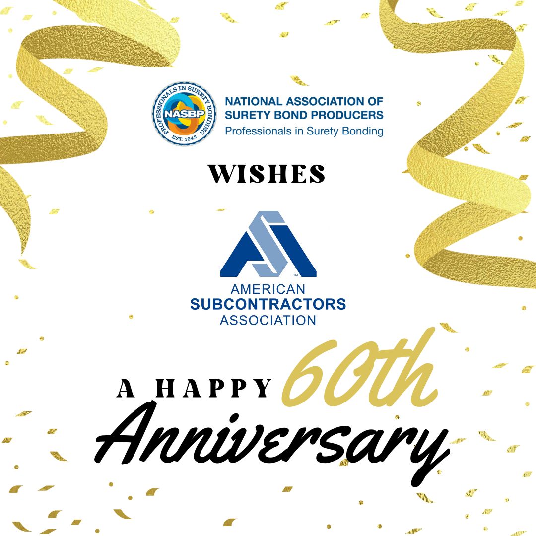 nasbp's tweet photo. NASBP congratulates the American Subcontractors Association National on its 60-year anniversary. NASBP is proud to be a sponsor of your amazing organization that keeps construction moving forward. Have a great SubExcel meeting! #NASBP #Surety #ASA60 #ASACommunity #Subcontractors https://t.co/OQ8W6z5lyA