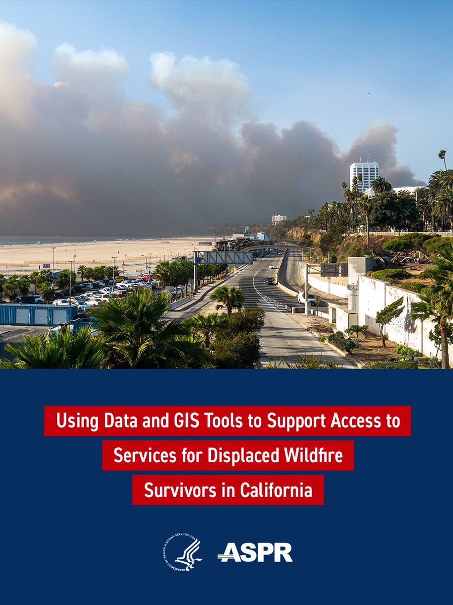 ASPRgov's tweet photo. After the #LAWildfires displaced thousands, knowing where people relocated and if they could access essential services was critical to recovery. Read how ASPR used data and GIS tools to identify gaps, prioritize resources, and strengthen coordination across jurisdictions. https://t.co/zGeU2ecCeB