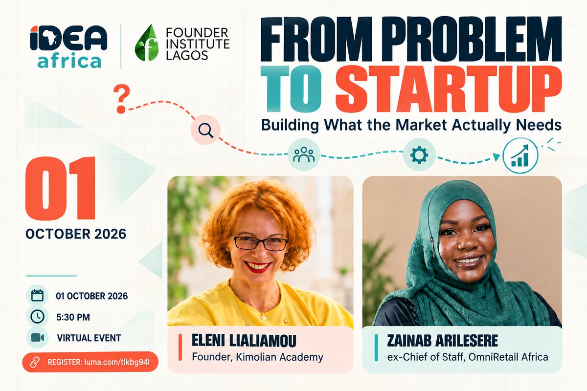 ideaafricaa's tweet photo. Hello Founders,

Mark your calendars! 5:30pm, Oct 01, 2026 (Africa/Casablanca); 

Founder Institute Lagos is hosting a webinar themed- ' *From Problem to Startup: Building What the Market Actually Needs* '. 

Don't miss it! 

Registration Link: https://t.co/Klhr4XVJr0 https://t.co/PmY4SNpvOb