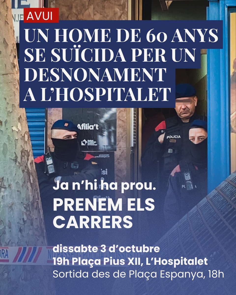 SindicatHabSC's tweet photo. ⚠️ NOU CAS DE SUÏCIDI PER UN DESNONAMENT A L'HOSPITALET

Ja n'hi ha prou.

Prenem els carrers.

Per les condicions de vida de la classe treballadora.

👉 dissabte 3 d'ocutbre
📍 19h, Plaça Pius XII, L'Hospitalet
(sortida des de Pl. Espanya a les 18h) https://t.co/DTcxs7qgR1