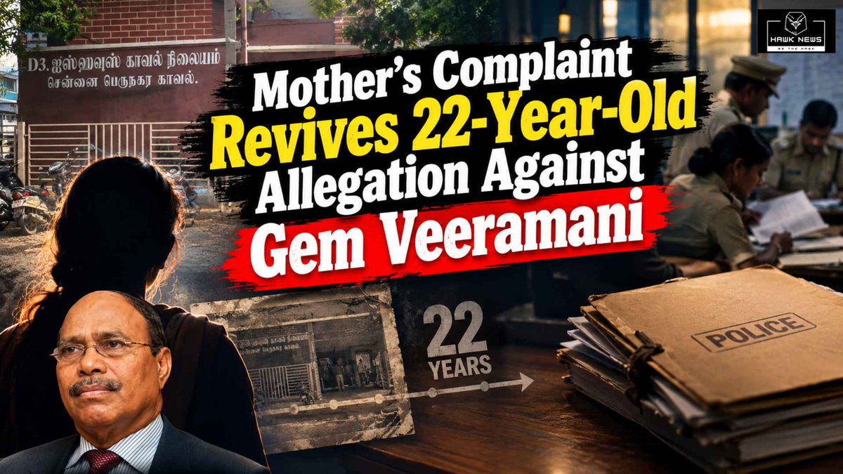 hawknewscorp's tweet photo. New complaint revives a 22-year-old allegation against Gem Granites founder Veeramani as the SIT widens its probe. 

🔗 https://t.co/b7a3Z1cNX6

#GemVeeramani #POCSO #Chennai https://t.co/x7yZNZx4WW