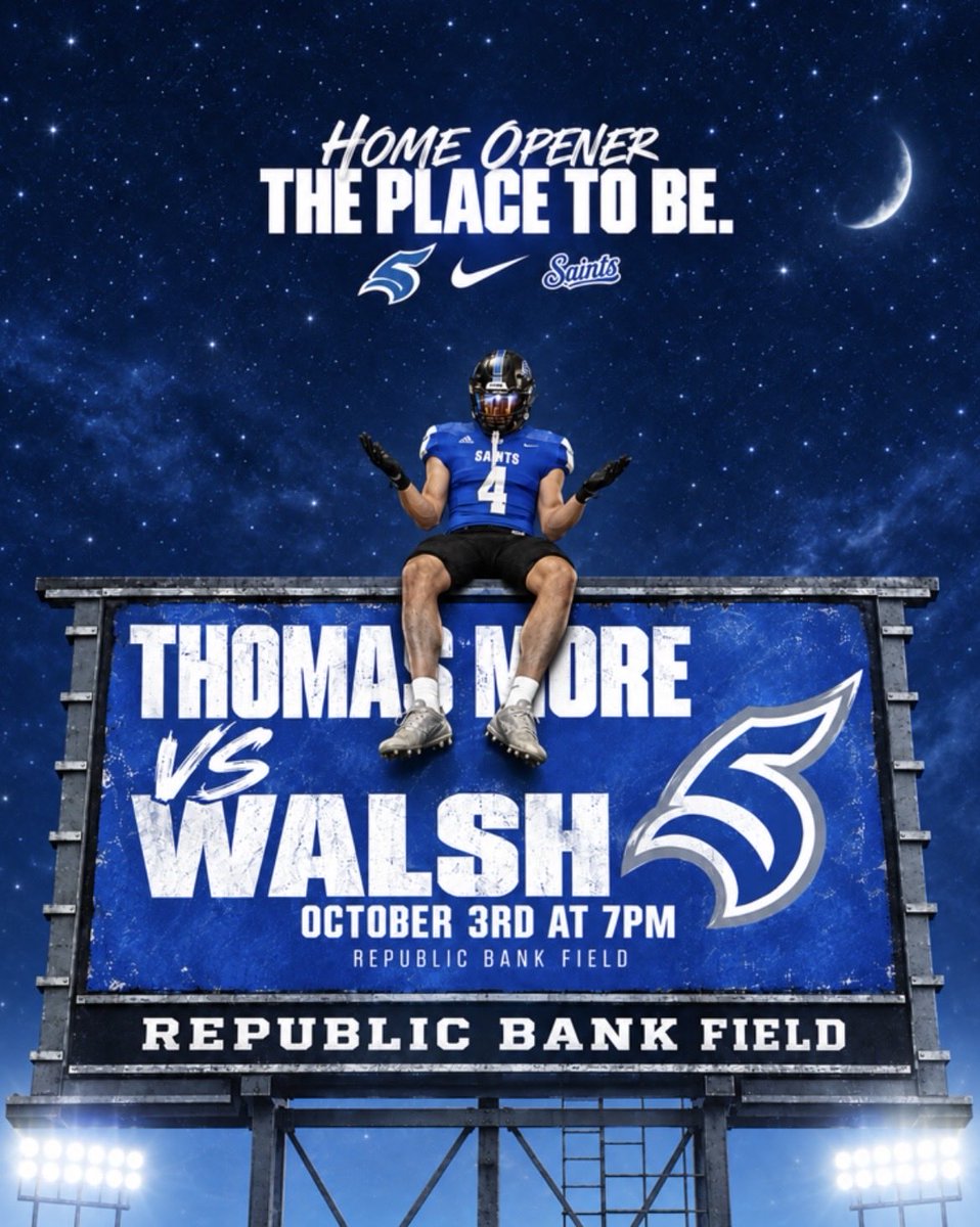 TMU_Football's tweet photo. ‼️HOME OPENER‼️

The Stage Is Set. The Lights Are On. The Saints Are Ready🏈

⚔️Thomas More University vs Walsh
📆 October 3rd | 7:00pm
📍Republic Bank Field 

Come Out And Support The Saints!

🔵⬛️⚪️⬛️🔵

#EarnIt #SaturdaysAreForTheSaints https://t.co/sD1YDIlwJh