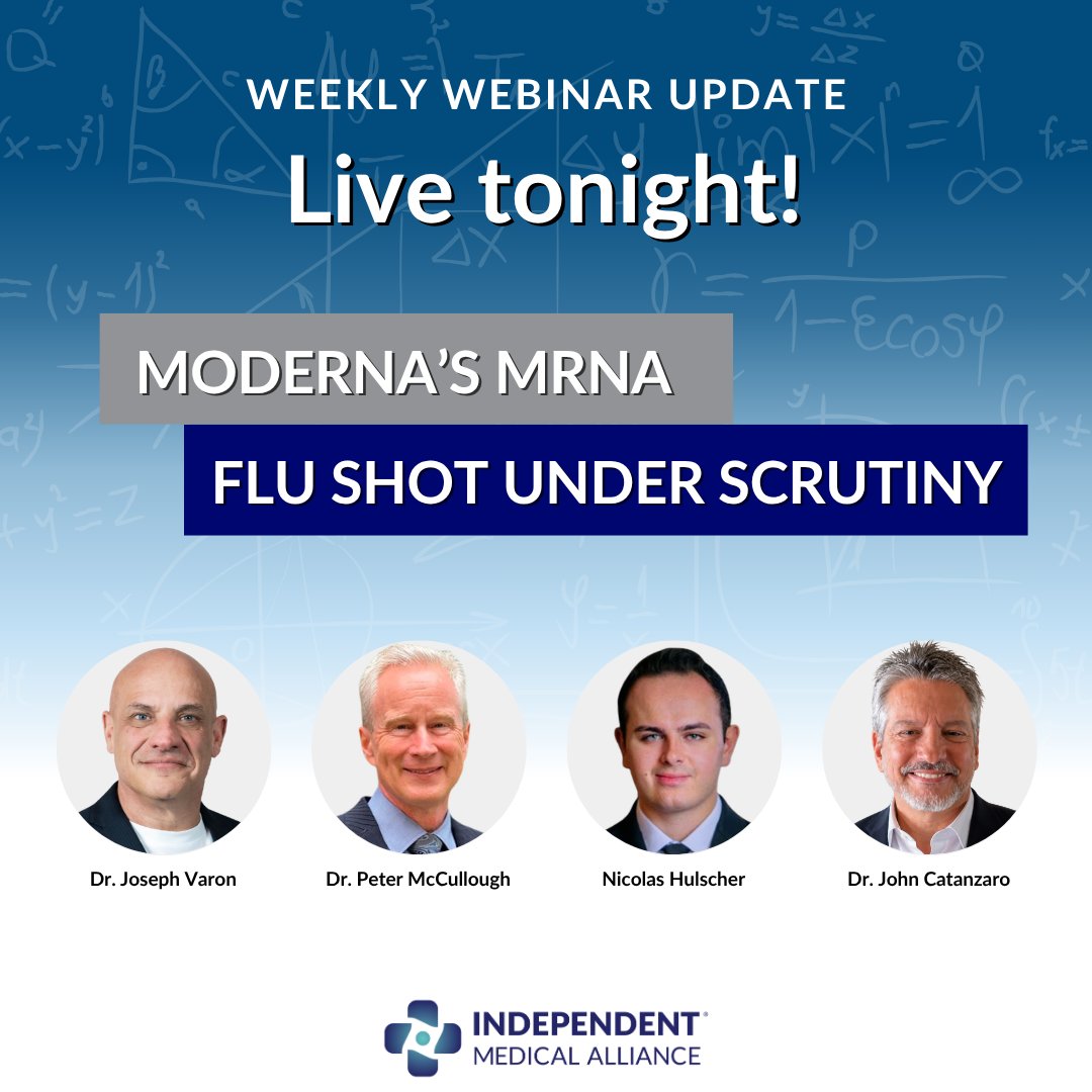 Honest_Medicine's tweet photo. LIVE TONIGHT: Moderna’s mRNA Flu Shot Under Scrutiny

On tonight's IMA show, host Dr. Joseph Varon (@joevaron) will be joined by Dr. Peter McCullough (@P_McCulloughMD), Nicolas Hulscher (@NicHulscher), and Dr. John Catanzaro (@Docjohnc)—co-authors of a new paper published in the 𝘑𝘰𝘶𝘳𝘯𝘢𝘭 𝘰𝘧 𝘐𝘯𝘥𝘦𝘱𝘦𝘯𝘥𝘦𝘯𝘵 𝘔𝘦𝘥𝘪𝘤𝘪𝘯𝘦 (@jindepmed)—for a discussion on their findings about Moderna’s new mRNA influenza vaccine and the questions they raise. Don't miss it! Wednesday, September 30th at 7pm ET. Livestream here on X!