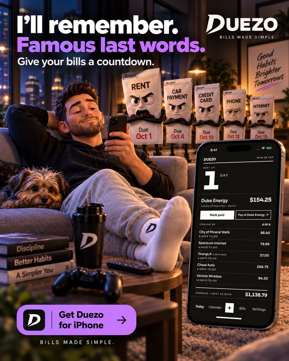 DuezoApp's tweet photo. "I'll remember."
Famous last words.

Give your bills a countdown with Duezo. See what is due next without relying on memory. https://t.co/k0I5WlcrUC