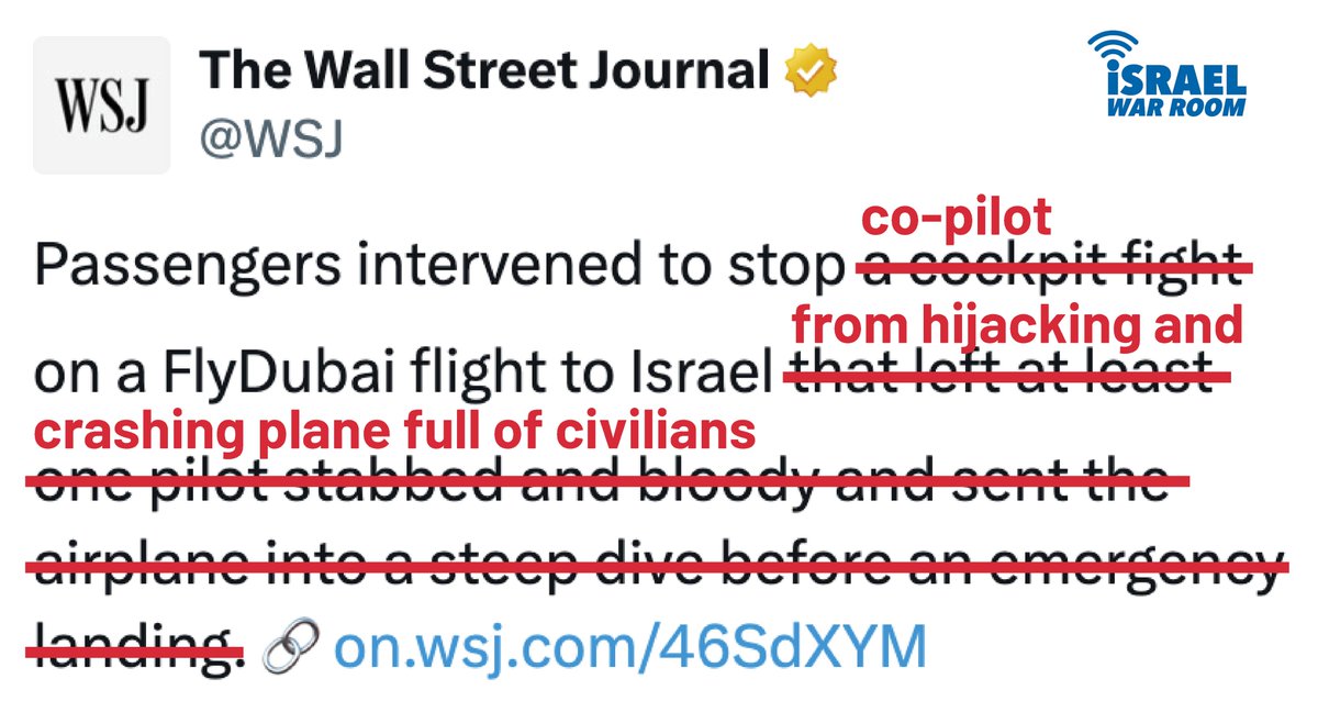 IsraelWarRoom's tweet photo. Fixed it for you, @WSJ. https://t.co/fTQC8Db4Lz