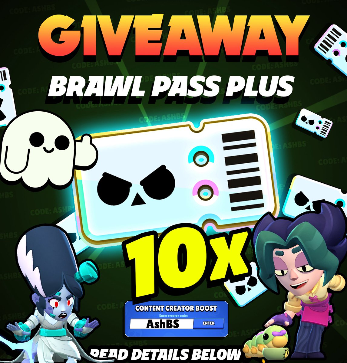 AshClashYT's tweet photo. 10x Brawl Pass Plus Giveaway! Season 55 🚨 
To Enter: 

❤️ Like this post and Follow @AshClashYT 
❤️ Comment your favorite brawler and use code AshBS in shop!

That’s it! 10 winners will be randomly selected and given a Brawl Pass Plus each! 4x on X, 4x on Instagram, and 2x on Discord. Winners will be announced on Saturday. Good luck! 🍀 

#BrawlStars #brawlstarsgiveaway