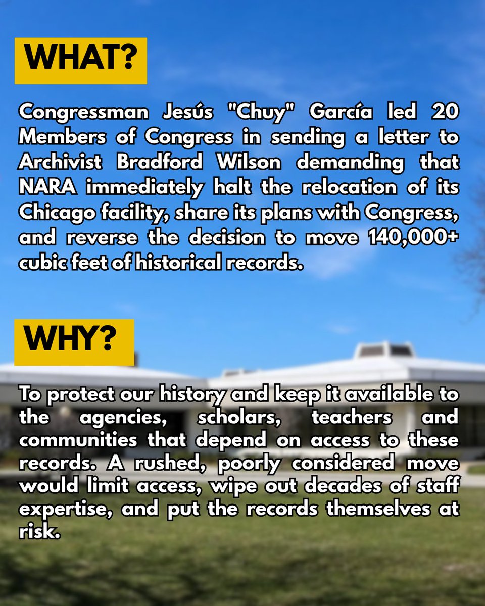 An informational graphic over a photograph of a low, white-roofed building beneath a blue sky. Yellow boxes label two sections, with large outlined text describing a congressional effort to stop the relocation of historical records from a Chicago facility and explaining the reasons for doing so.