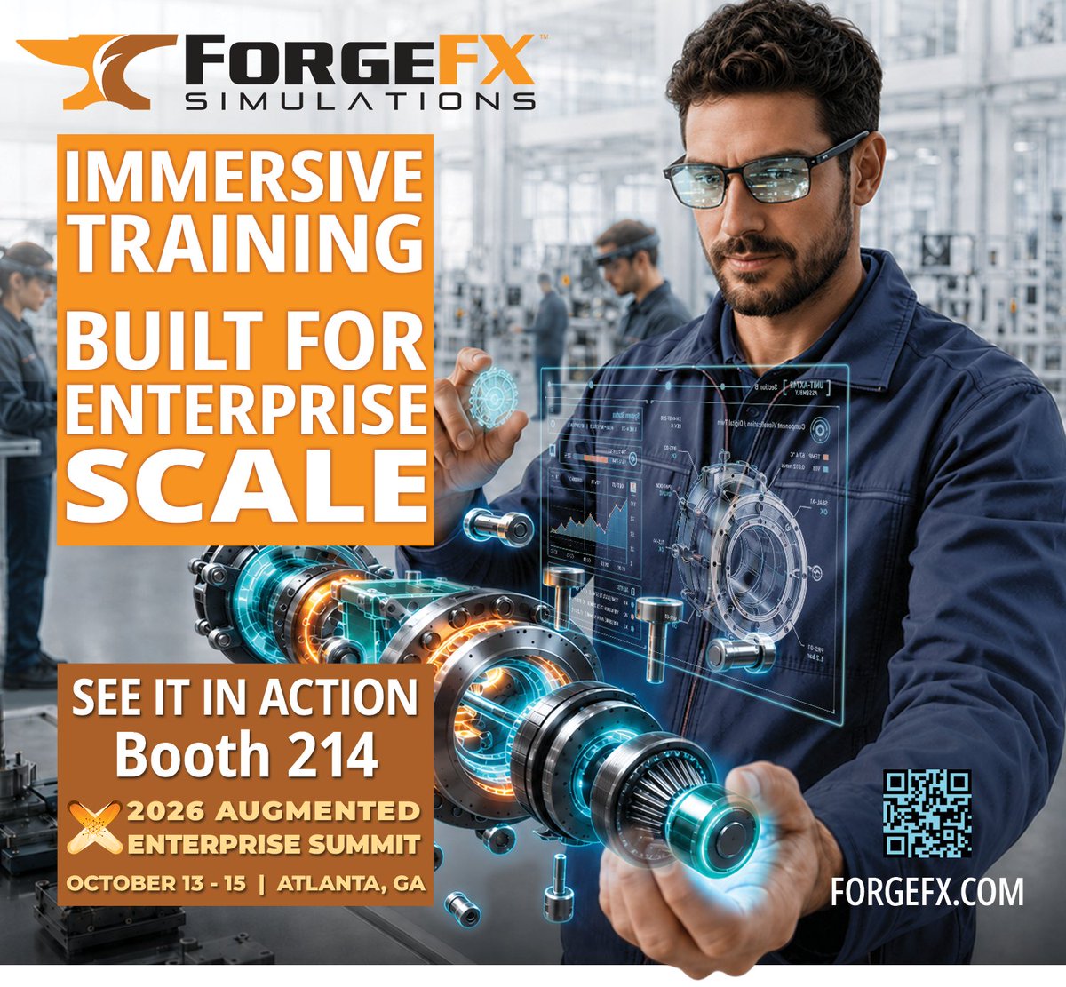 ForgeFX's tweet photo. Immersive training. Built for enterprise scale. See it in action at Booth 214.

@ForgeFX is sponsoring and exhibiting at @BrainXchange's Augmented Enterprise Summit 2026, October 13–15 in Atlanta, Georgia!

https://t.co/MnTzw9NW1f

#AugmentedEnterprise #ForgeFX #XR #XRTraining https://t.co/FLQSJi2LCJ