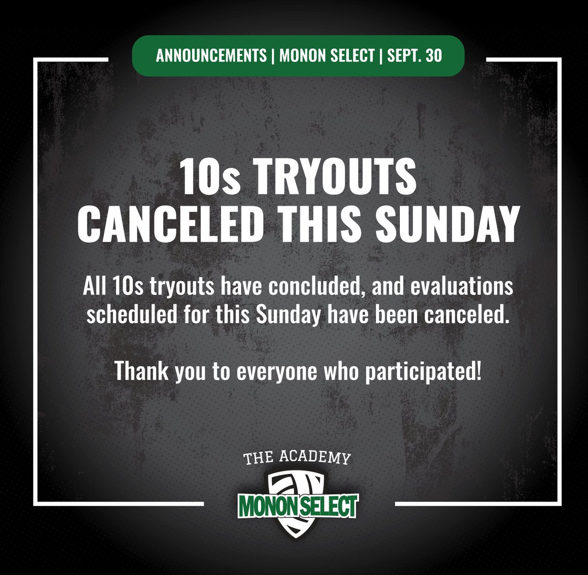 mononselectvb's tweet photo. Monon Select Fall Tryouts Update!

All 10s tryouts have concluded, and evaluations scheduled for this Sunday have been canceled. Thank you to everyone who participated! https://t.co/BUhrgC5dm9