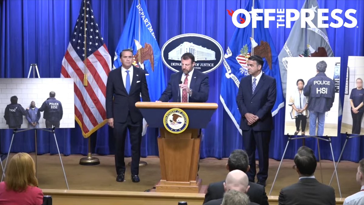 Three men in suits stand at a podium with the Department of Justice seal during a press conference, flanked by American flags, with photo boards showing HSI agents and detained individuals; an 'OFF THE PRESS' watermark is visible.
