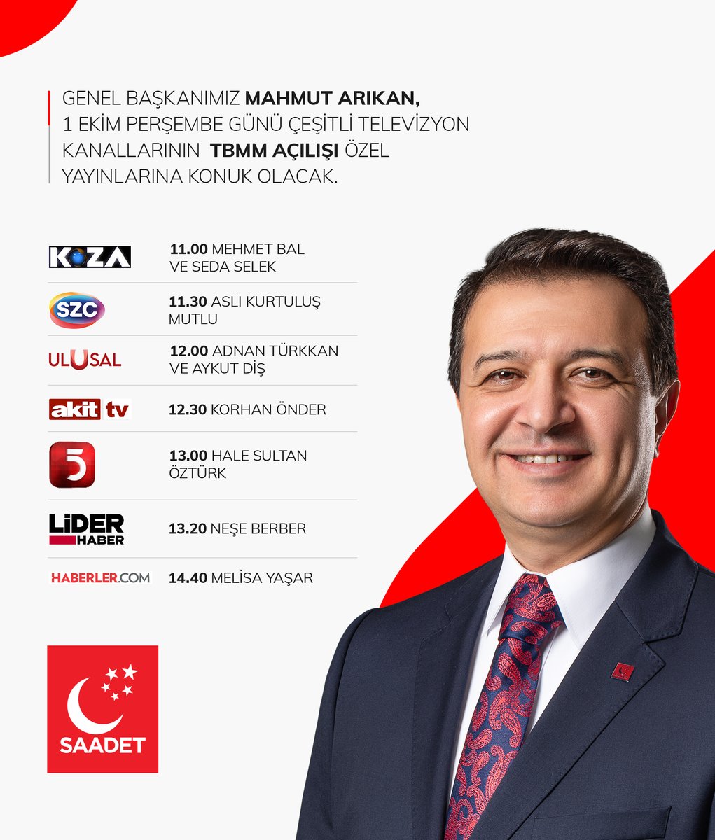 SaadetPartisi's tweet photo. Genel Başkanımız Mahmut Arıkan, 1 Ekim Perşembe Günü (Yarın) TBMM açılışı kapsamında çeşitli televizyon kanallarının canlı yayın konuğu olacaktır. 

🗓 1 Ekim Perşembe (Yarın)
📡 Sosyal medya hesaplarımızdan canlı yayınlanacaktır. https://t.co/l82B34fhlN