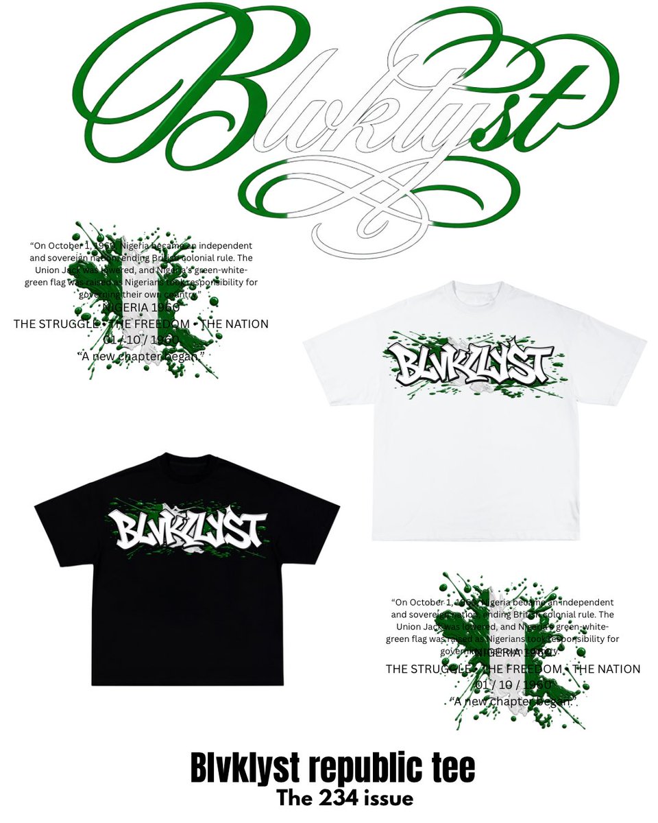 blvklyst's tweet photo. The 234 issue🇳🇬
Blvklyst Independence Day drop 1/10/2026 https://t.co/QLdBfxqwar