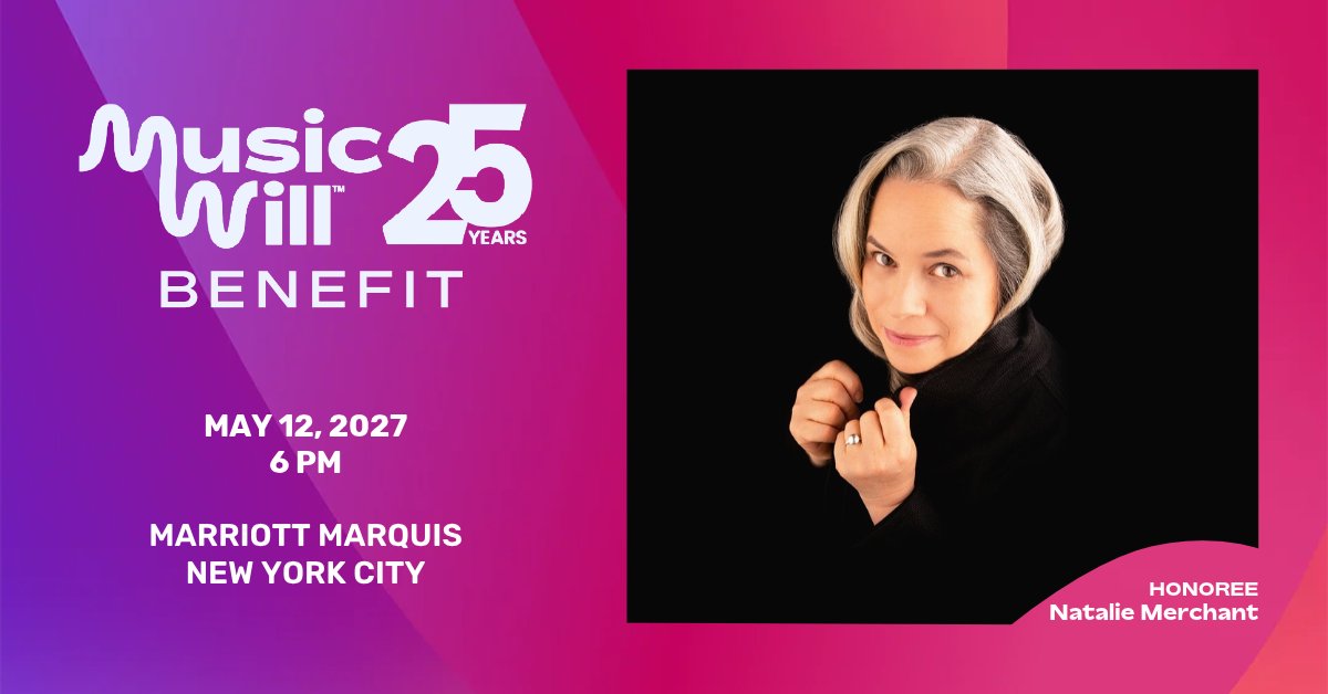 musicwillorg's tweet photo. Our 2027 Annual Benefit on May 12th at the Marriott Marquis NYC will be our biggest and boldest yet, celebrating 25 years of amplifying the future. We are eager to announce our first artist honoree: Natalie Merchant!
🎟️ Tickets + sponsorships: https://t.co/dsgQpo9RAG https://t.co/Lg0gspVA5F