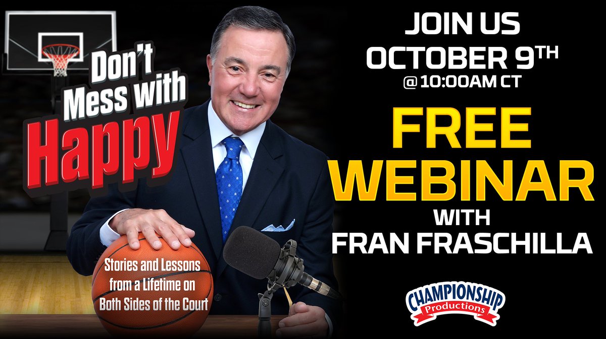 ChampProduction's tweet photo. 🗓️Coaches!! Sign Up Today!! @franfraschilla is one of our favorite video collaborators/authors of all time - and is truly one of the finest humans we know! 🔥
🌟We are so excited to talk with Coach Fraschilla about his soon-to-be-released book 'Don't Mess with Happy - Stories and Lessons from a Lifetime on Both Sides of the Court'!
⚡️Sign up below - see you on October 9th, 2026:
https://t.co/npOt2Xxujf
#learnfromthebest #becomeyourbest #FranFraschilla #basketballcoach #ESPNbasketball #worklifebalance