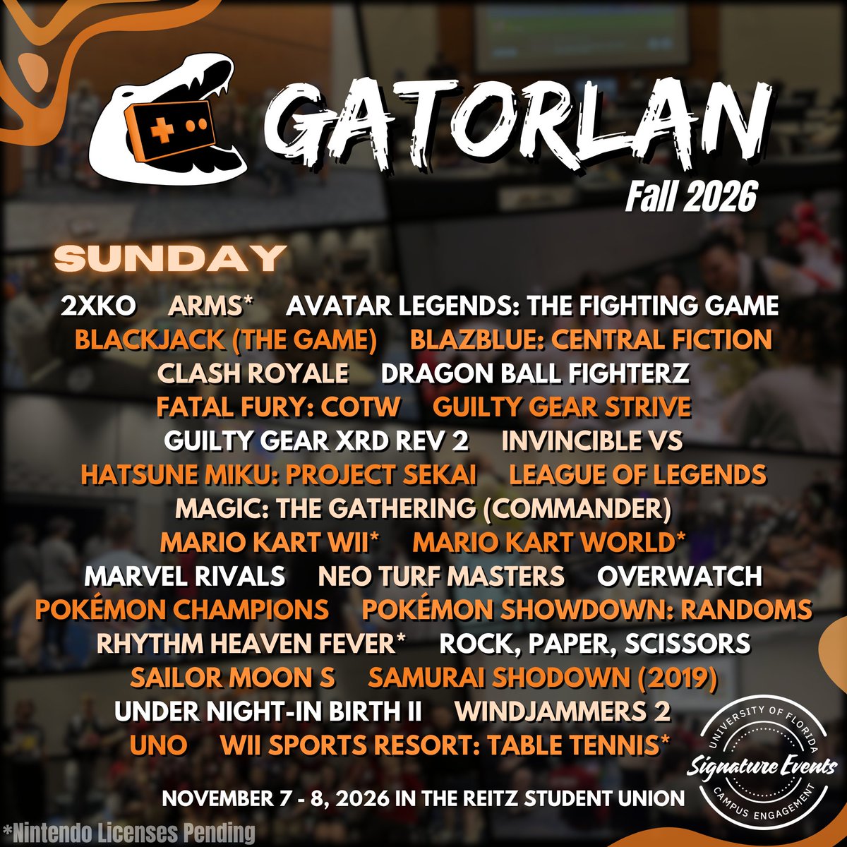 GatorGaming's tweet photo. GatorLAN Fall 2026 Tournament Registration is officially live!

Registration for nearly all games is now open (Overwatch 2 and Marvel Rivals will open next week)!

Register now at https://t.co/QBbClyZHpo 🎮🐊

There are also some cool @snk_esports_hub tournaments to sign up for! https://t.co/dQUowVAuU8