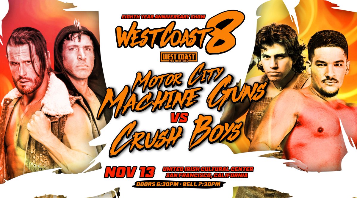 WCProOfficial's tweet photo. - West Coast 8 Update - 

The Motor City Machine Guns return to West Coast Pro to take on The Crush Boys!

A match you can see ONLY AT WEST COAST PRO!

West Coast 8 
11.13
San Francisco, Ca 

Tickets available now: 
https://t.co/rfuo3RmpFV https://t.co/0rsPalc7Li