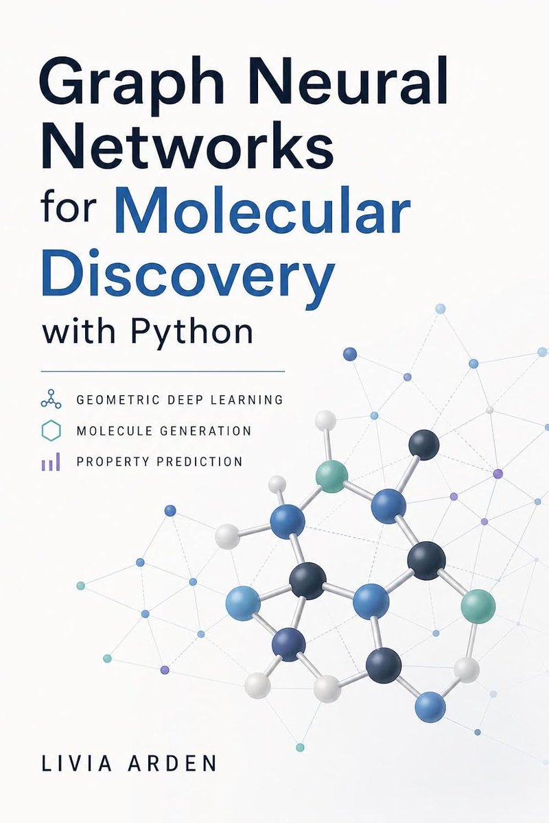 clcoding's tweet photo. Graph Neural Networks for Molecular Discovery with Python is a 326-page resource focused on applying Graph Neural Networks (GNNs) to molecular discovery.

It covers topics such as:

Graph representation of molecules
Geometric deep learning
Molecular property prediction
Molecule generation
Python-based implementations
Applications of GNNs in drug and chemical discovery

 Free PDF: https://t.co/DolQzQbkuy