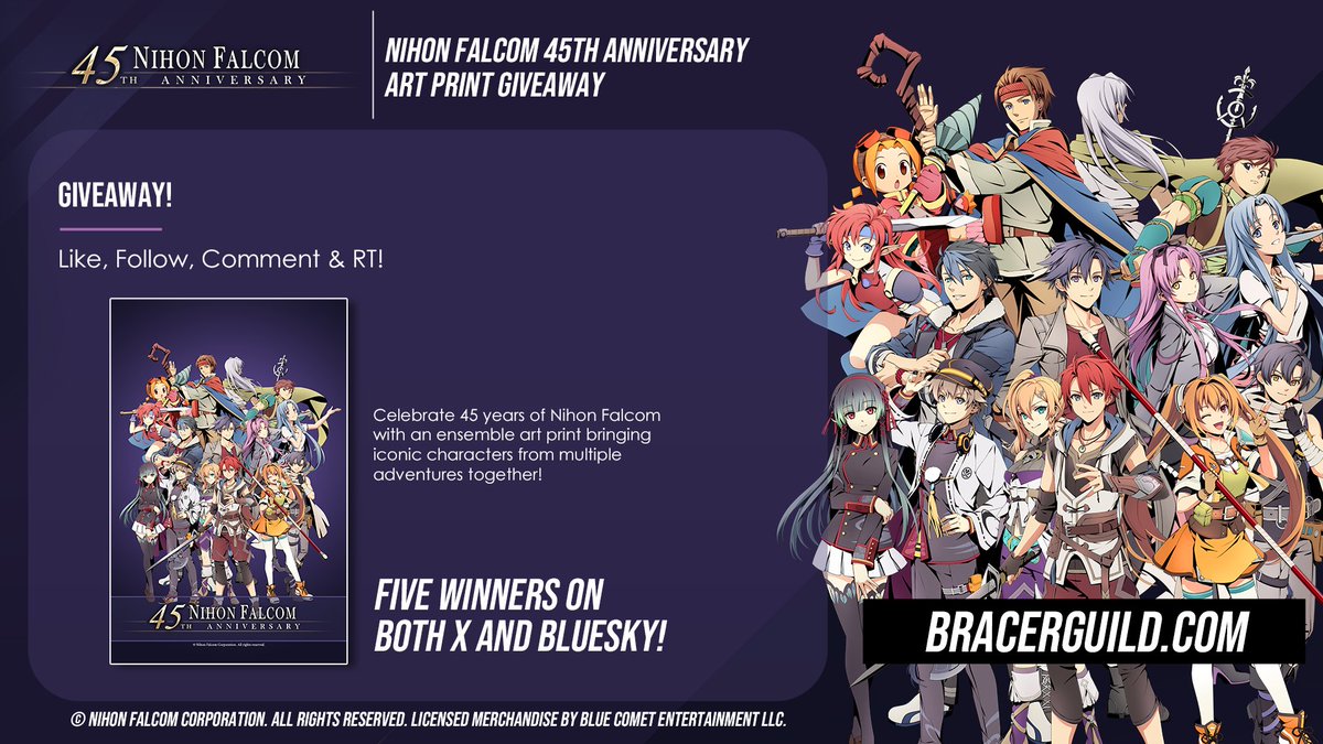 BracerGuildShop's tweet photo. 🎉 Nihon Falcom 45th Anniversary Giveaway! 🎉

Celebrate with an ensemble art print featuring characters from across Falcom's titles!

To enter:
❤️ Like
💬 Comment
🔁 Repost
✨ Follow us

5 winners on X + 5 on 🦋will each receive a print!
Good luck! 

Winners TBA @ 8:00 AM PDT! https://t.co/LVJ7Zl2Eza