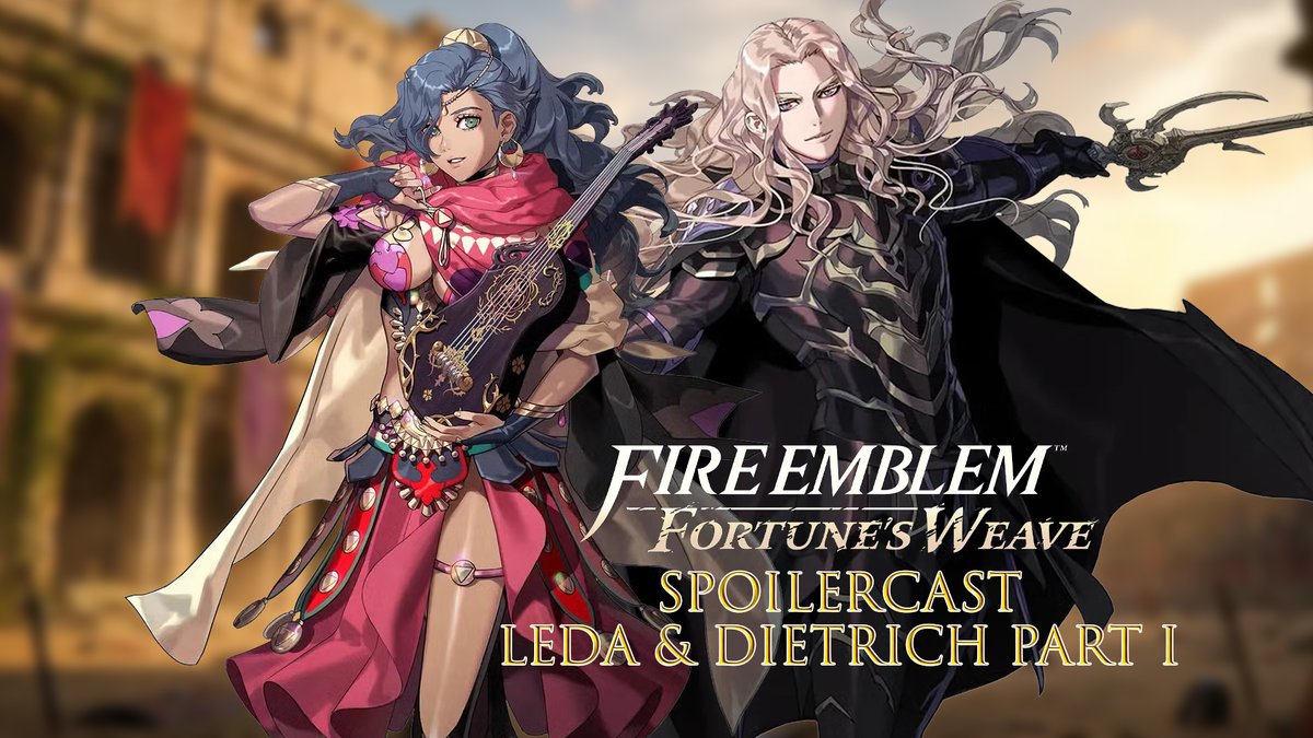 KitandKrysta's tweet photo. The first installment in our multi-part Fire Emblem: Fortune's Weave Spoilercast is here, exclusively on Patreon! Join us as we discuss Leda &amp; Dietrich's Part 1 stories in-depth, and we'll be back soon with another episode on Cai &amp; Theodora.

https://t.co/E1GTNC2UJ4 https://t.co/TYc8kDLsXH