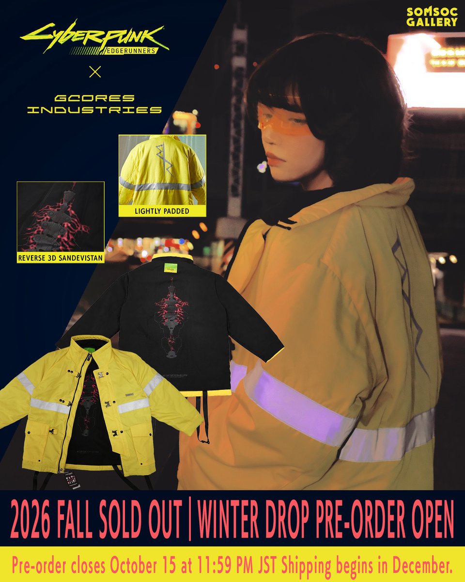 Somsocgallery's tweet photo. 2026 FALL 완판.  
WINTER DROP 예약 주문 접수 중.

『Cyberpunk: Edgerunners』의 세계관을 담아낸 리버서블 아노락 재킷.  
산데비스탄을 입체적으로 표현한 3D 프린트.  
얇은 충전재를 더한 가벼운 사양.

예약 마감｜10월 15일 23:59 JST  
12월부터 순차 발송 예정.