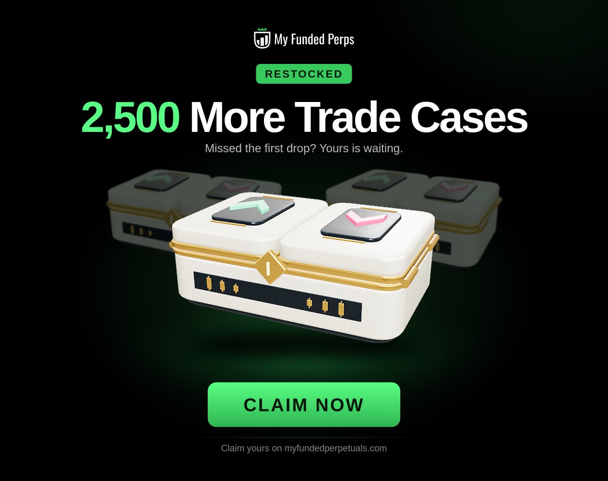 MyFundedPerps's tweet photo. Missed your free Trade Case?

The first drop went to everyone who'd traded in the last 14 days. This one's for the rest of you.

2,500 more are live now on https://t.co/aPB49cmAUI

Claim it. Open it. See what's inside.

First come, first served. https://t.co/KXYkFq0lat