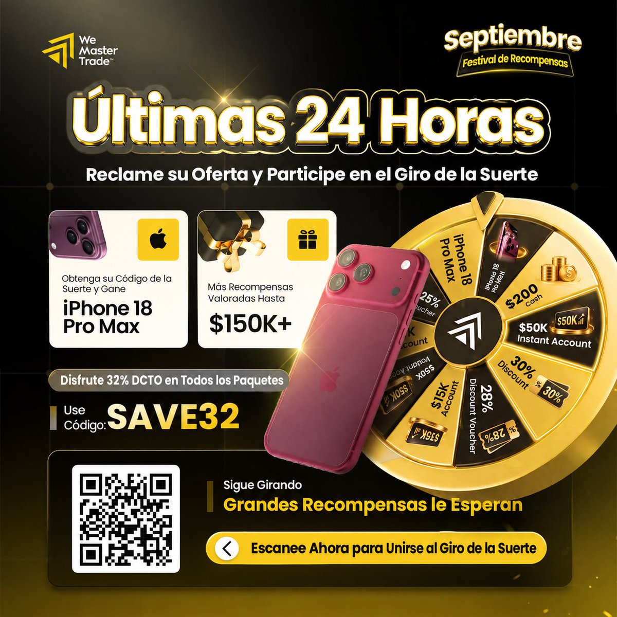 WeMasterTradeES's tweet photo. 🎡⏳ ¡Solo 24 horas! Gire por un iPhone 18 Pro Max en el Lucky Spin. Código SAVE32: 32% de descuento. Cierra el 30 de sept, 23:59 (UTC−7). 👉 https://t.co/eVZBHLkT1p
#WeMasterTrade #LuckySpin https://t.co/pLILmm8PAU