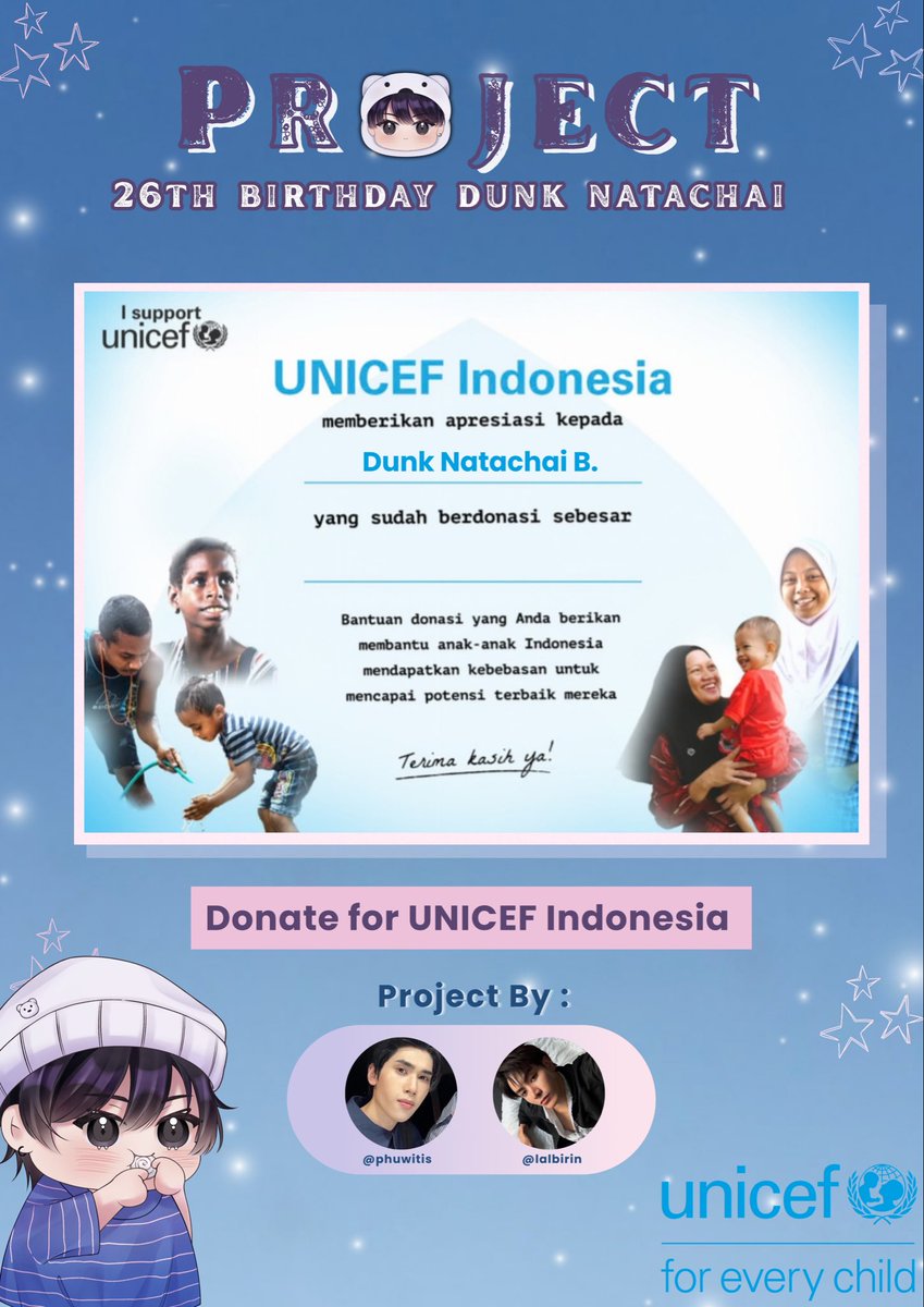 dunkitis's tweet photo. #Dunk26thBDProject PART 1

[Charity Project : UNICEF]

To celebrate Dunk Natachai's birthday, @lalbirin and I made a donation to UNICEF Indonesia to help restore the dreams and hopes of children in Indonesia. 🫂❤️‍🩹

WISH DUNK ALL THE BEST
#AllTheBestDunk26 #dunknatachai https://t.co/7afOF3u5un