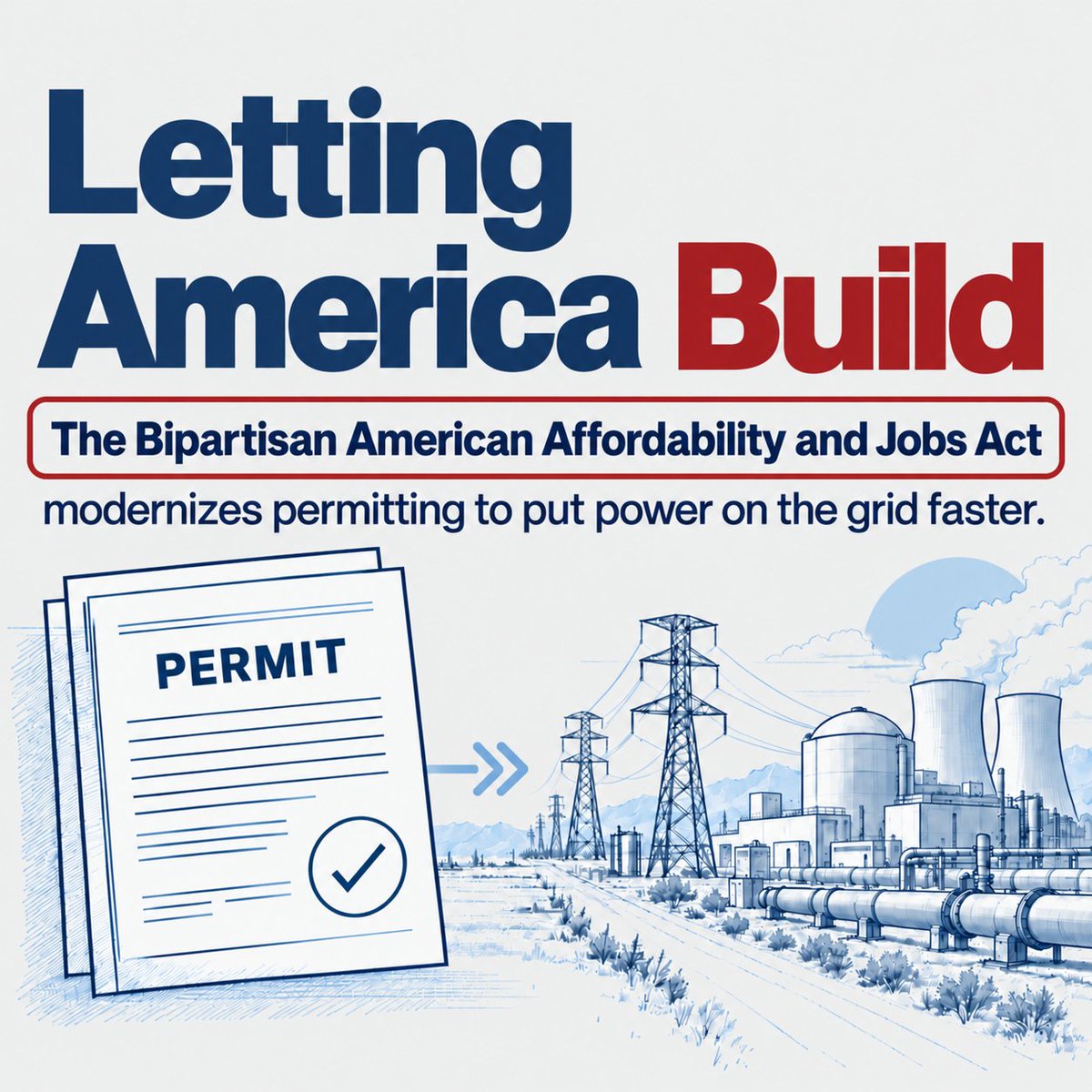 ClearPathAction's tweet photo. More than $1 trillion in energy infrastructure is stuck behind outdated permitting rules. 

The Bipartisan American Affordability and Jobs Act modernizes the process to set deadlines, clear the way for new transmission and get more affordable, reliable power on the grid for American consumers