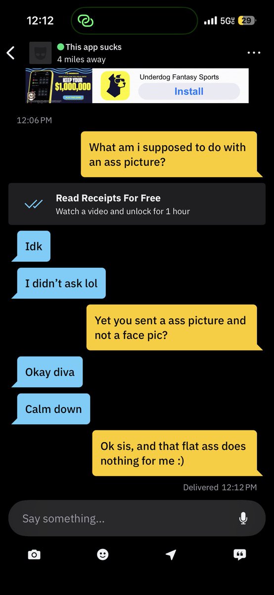 ChiTaterTop2's tweet photo. The profile name is “this app sucks”. No stats, no face pic,  but the first message they send is an ass pic. Do better! 

#grindrchat #grindr https://t.co/mTrie2F4cC