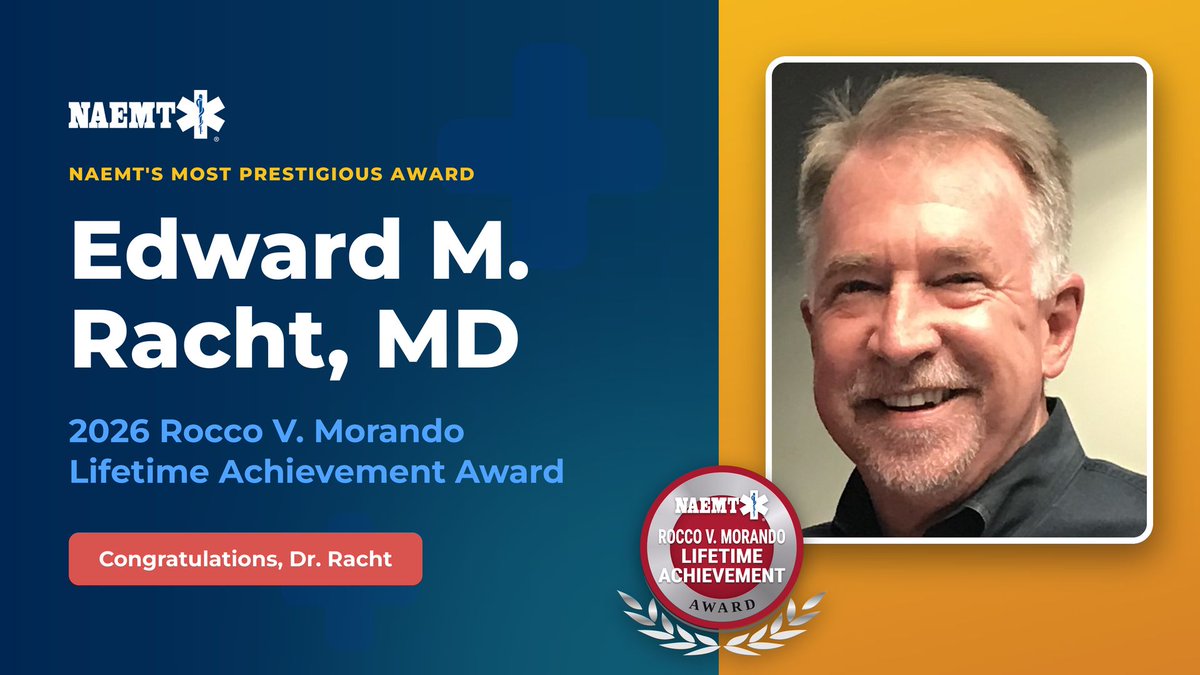 NAEMT_'s tweet photo. Congratulations to Edward M. Racht, MD, recipient of NAEMT's most prestigious honor, the 2026 Rocco V. Morando Lifetime Achievement Award! Presented today at the NAEMT General Membership Meeting in Orlando. https://t.co/G08UWseJzY #NAEMT #RVMAward #EMS https://t.co/q4jkSl1UbH