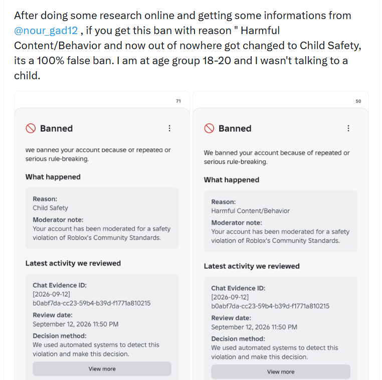 Maxz33Purityz's tweet photo. Anybody open to talking about this new banwave hitting the platform because of the AI moderation flagging false positives; Harmful Content/Behavior was suddenly changed to "Child Safety" and thousands have been banned for it.
@realRubenSim @RealSchlep @Roblox @Roblox_RTC https://t.co/wfX0PfDM2v