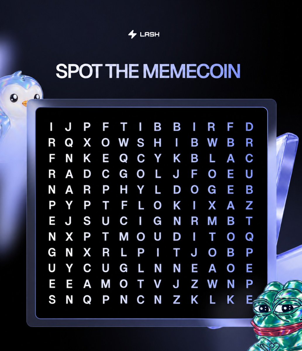TradeWithLash's tweet photo. 🧩 SPOT THE MEMECOIN CHALLENGE

Can you find the memecoins hidden in the puzzle? 5 winners will get to split a $120 prize pool.

To enter:
Start the LASH Bot and create your wallet
Find the hidden memecoins
Submit your answers through the form

Winners will be announced in 24 hours. Prizes are paid straight to your LASH Bot wallet.
