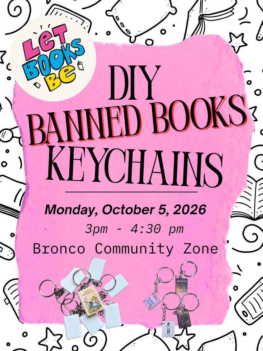 cpplibrary's tweet photo. π Celebrate Banned Books Week at the Library!
π Keychains: Oct. 5 | 3β4:30 PM
π Zine & Bullet Journaling: Oct. 6 | 12β2 PM
π The Library That Dolly Built: Oct. 9 | 12β1:30 PM
π 2nd Floor, Bronco Community Zone
#BannedBooksWeek #CPPLibrary https://t.co/tkof2HBaDi