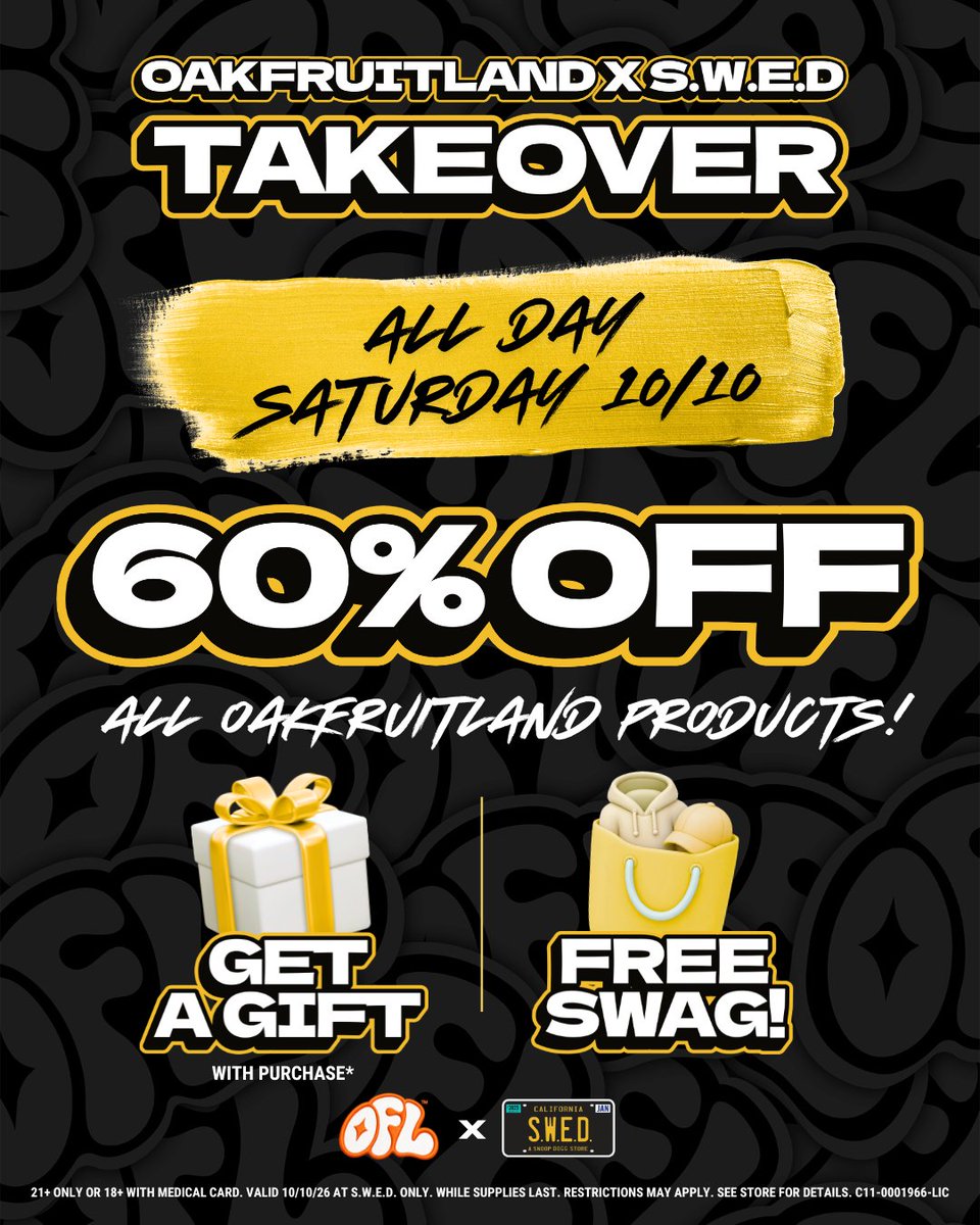 oakfruitland's tweet photo. OFL × S.W.E.D. TAKEOVER 🔥
Pull up Saturday 10/10 for an all-day Oakfruitland takeover at @swedlax.
🎁 Gifts with purchase
🛍️ Free swag
🌿 Oakfruitland all day
21+ only. Nothing for sale on X. Restrictions apply. See store for details.
#Oakfruitland #OFL #SWED #CannabisCommunity #LosAngeles #CaliforniaCannabis