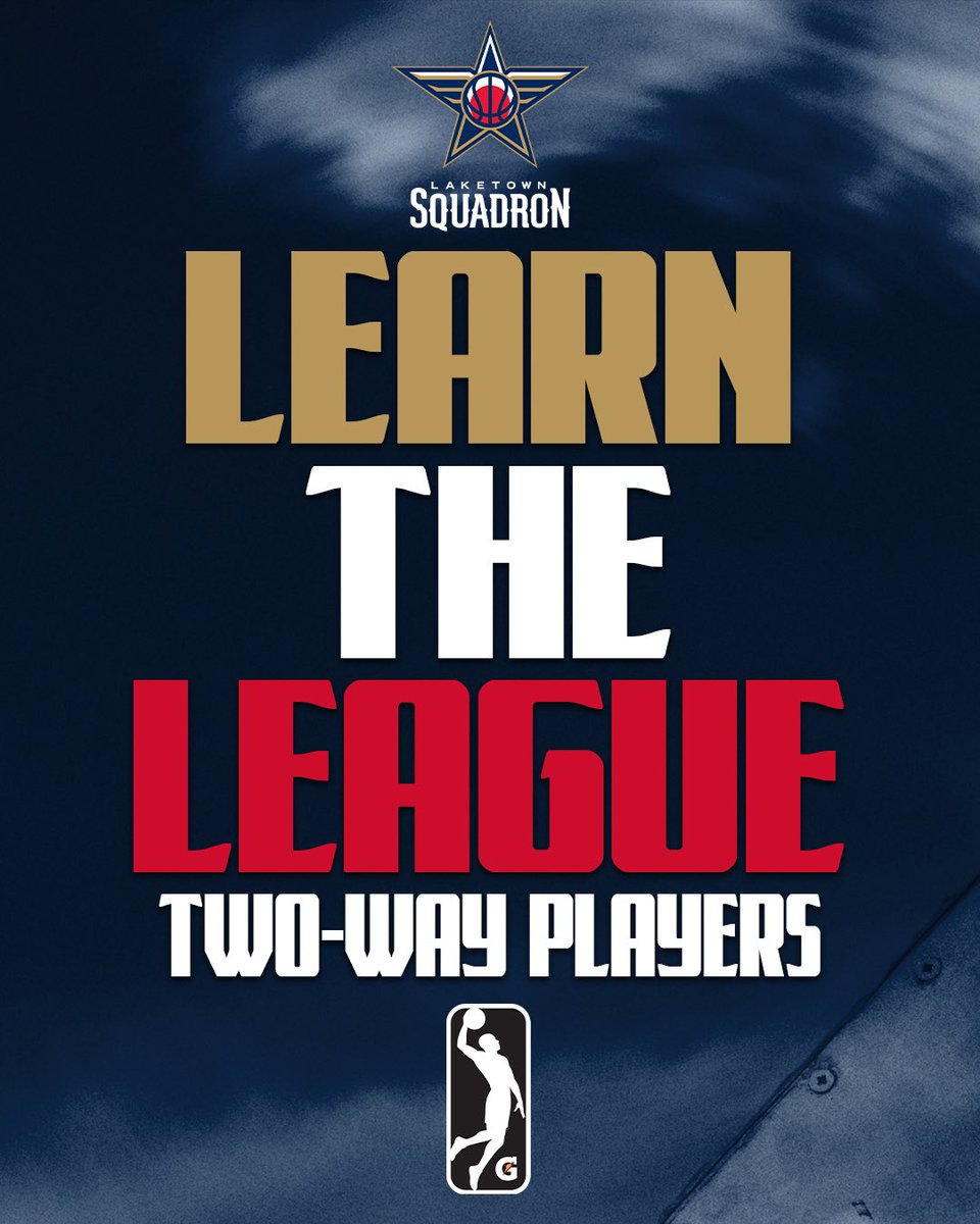 GleagueSquadron's tweet photo. Welcome your Laketown Squadron two-way players! 

Swipe to learn all about @nbagleague two-ways. 📚 https://t.co/QyOZNxAGlg