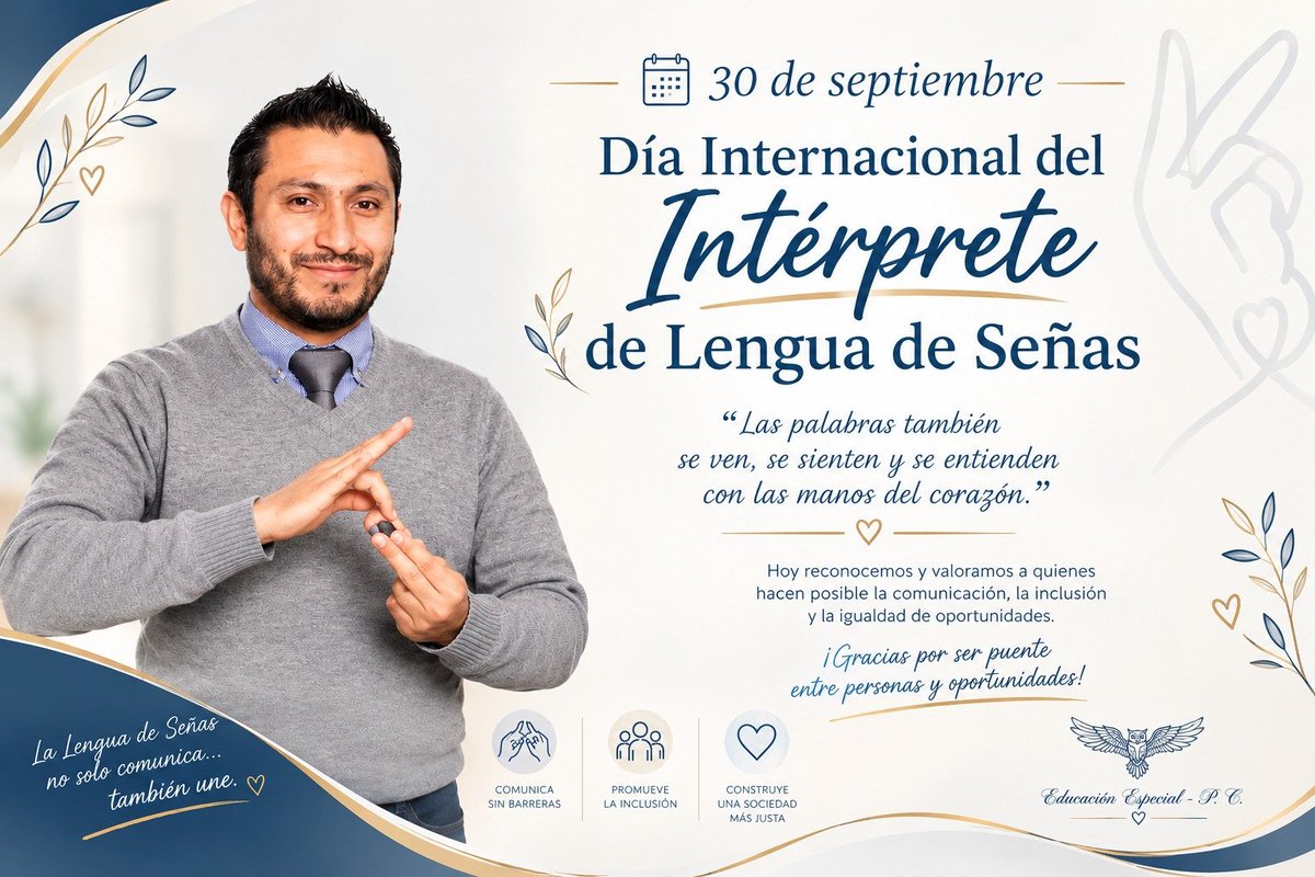 Edu_Esp_PC's tweet photo. 30 de septiembre:
Día Internacional del Intérprete de Lengua de Señas
Y recuerden:
#TodosSomosEducaciónEspecial 
👨🏻‍🏫 🫀 https://t.co/2k2u6uK6eW