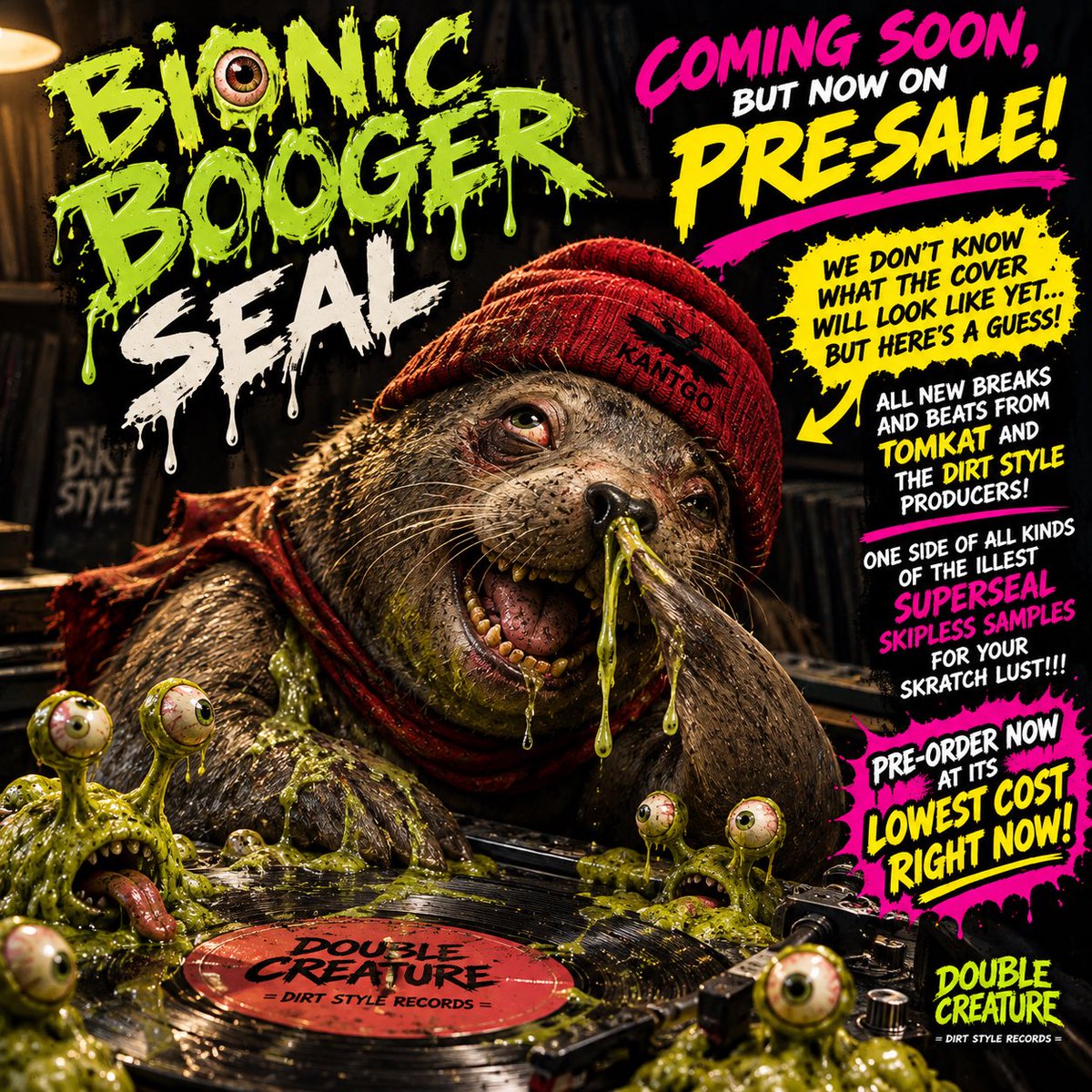DJQbert's tweet photo. 🤢🦭 PICK IT. DIG IT. FLICK IT. 🦭🤢
The BIONIC BOOGER SEAL 12” (BOINIC BOOGER BREAKS 2)
🥁 breaks on Side A 👃 NASTY skipless samples on Side B
EXTREMELY LIMITED + ON PRE-ORDER NOW! 🔥
👉 https://t.co/E7bwzn2CXk
Pick winners, Pick doubles.🦭 ~ Skratchy Seal https://t.co/9YANxdquWC